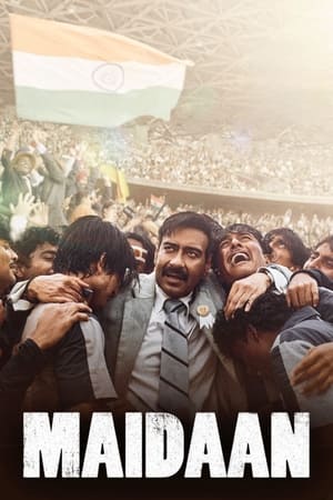 Maidaan (2024) Hindi – –
